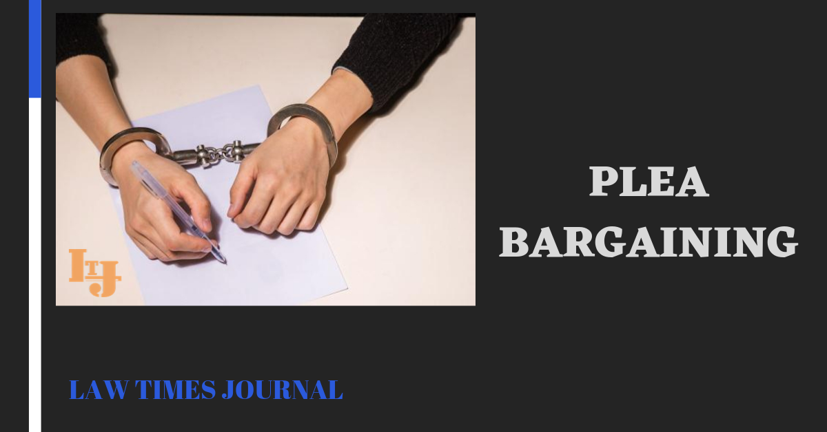 plea-bargaining-law-times-journal