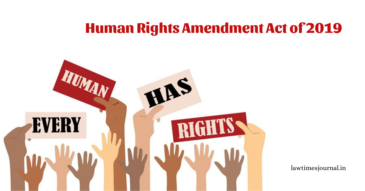 human-rights-amendment-act-of-2019-law-times-journal