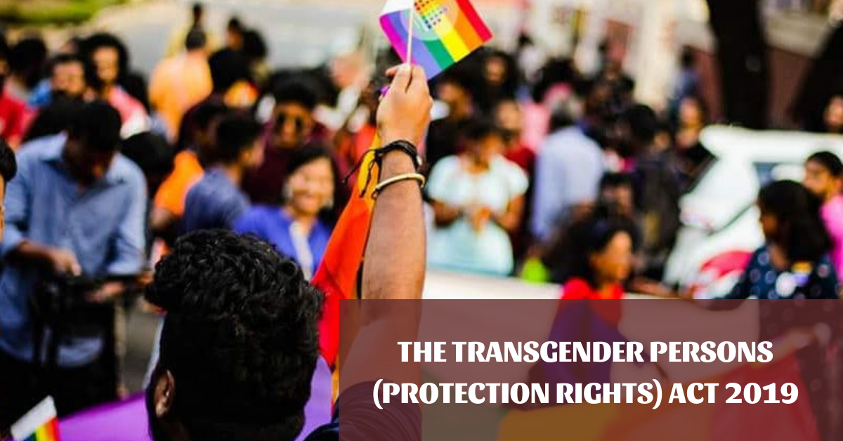 The Transgender Persons Protection Rights Act 2019 Law Times Journal
