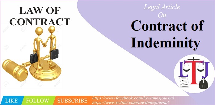 Contract Of Indeminity In India & UK - Law Times Journal