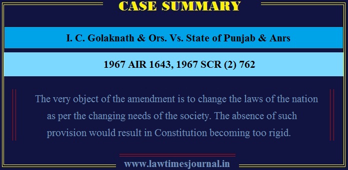 i-c-golaknath-ors-vs-state-of-punjab-anrs-case-summary