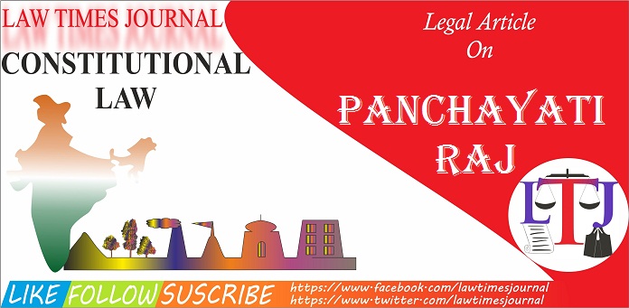 Panchayati Raj: Panchayat System In India - Law Times Journal