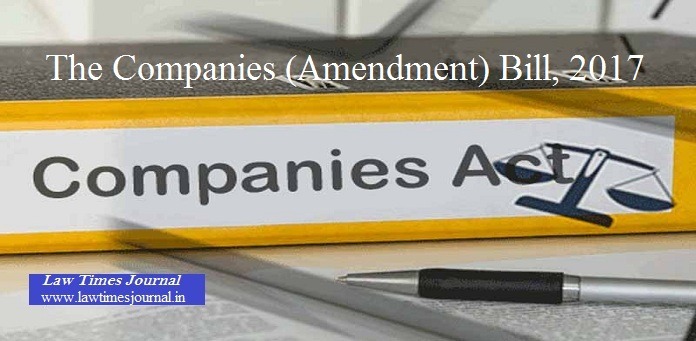 The companies(Amendment) Bill,2017