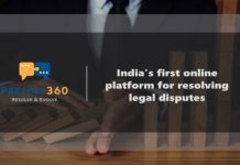 India gets its very own online platform for resolving legal disputes – Presolv360 Presolv360