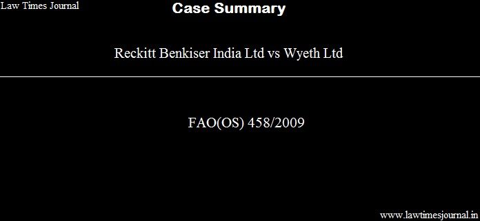 Reckitt Benkiser India Ltd v. Wyeth Ltd