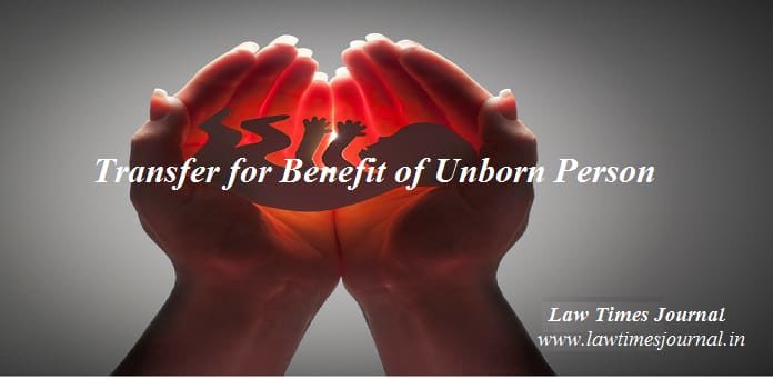 transfer for the benefit of unborn person