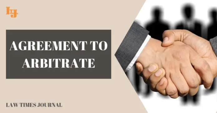 Agreement to Arbitrate