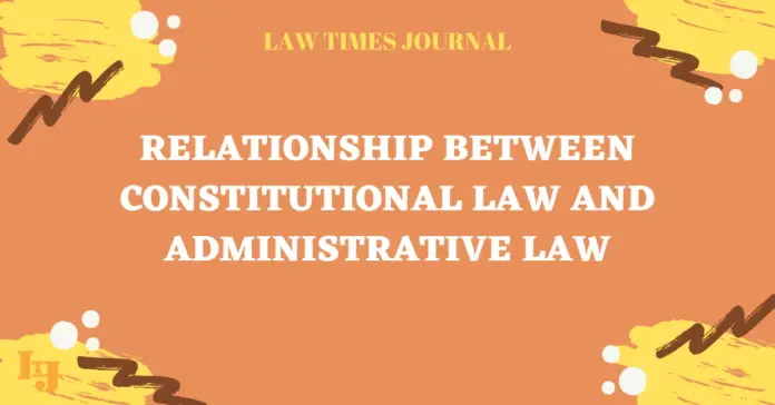 Constitutional law and administrative law