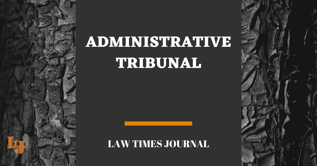 Administrative Tribunal - Law Times Journal