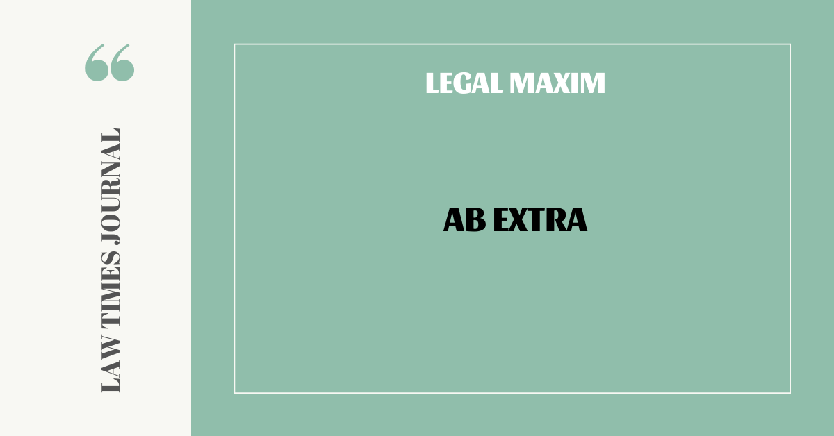 Ab Extra - Law Times Journal