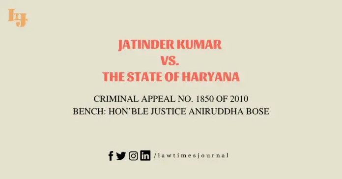 Jatinder Kumar vs. The State of Haryana
