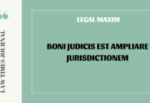 Boni judicis est ampliare jurisdictionem Boni judicis est ampliare jurisdictionem