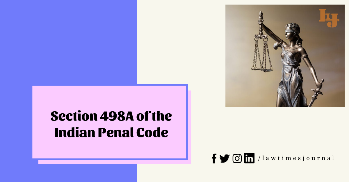 section-498a-of-the-indian-penal-code-law-times-journal