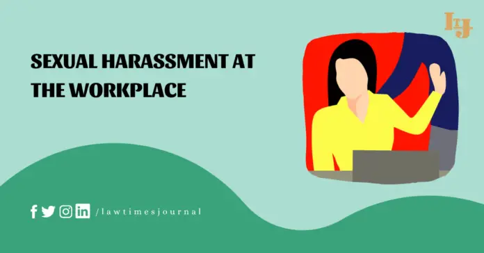 For Purposes Of Sexual Harassment At Workplace Employees Working In Different States To Be Treated As “One Work Place”