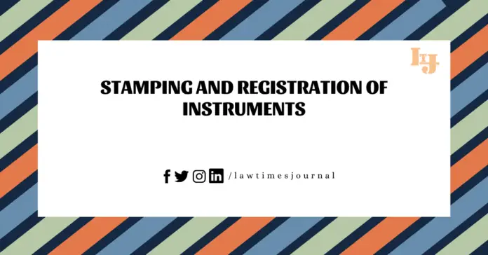 Stamping and Registration of Instruments