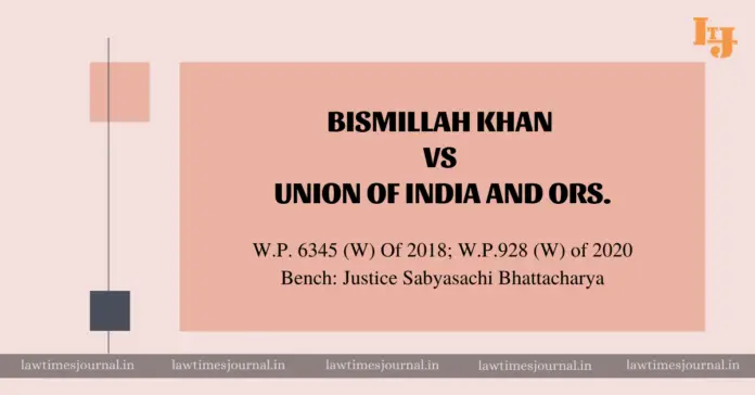 Bismillah Khan vs. Union of India and Ors.