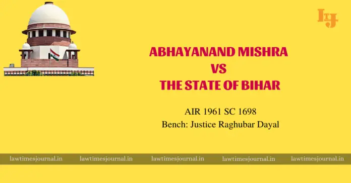 Abhayanand Mishra vs. The State of Bihar