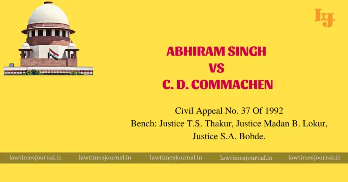 Abhiram Singh vs. C. D. Commachen