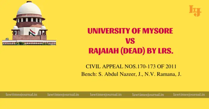 University Of Mysore vs. Rajaiah (Dead) By Lrs.