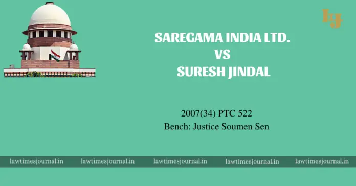 Saregama India Ltd. vs. Suresh Jindal