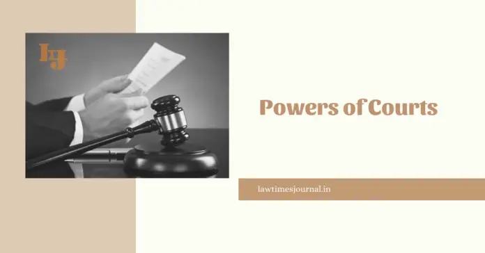 powers of Courts