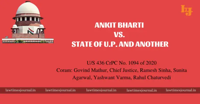 Ankit Bharti vs. State of U.P. & anr.