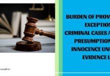 Burden of proving exception and presumption of innocence under Evidence Law Law of Evidence