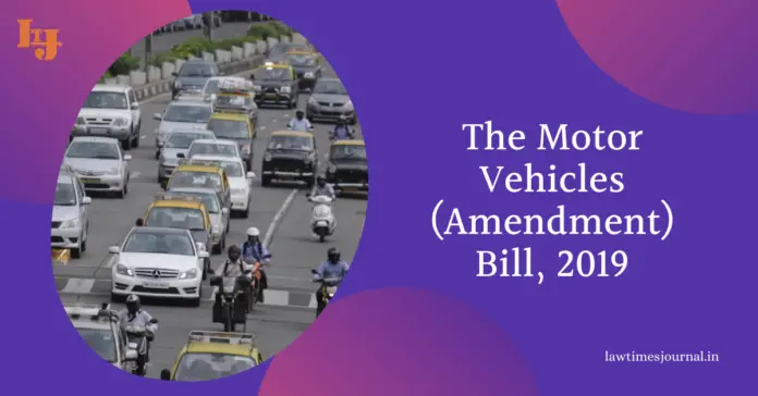 the Motor Vehicle (Amendment), Bill, 2019