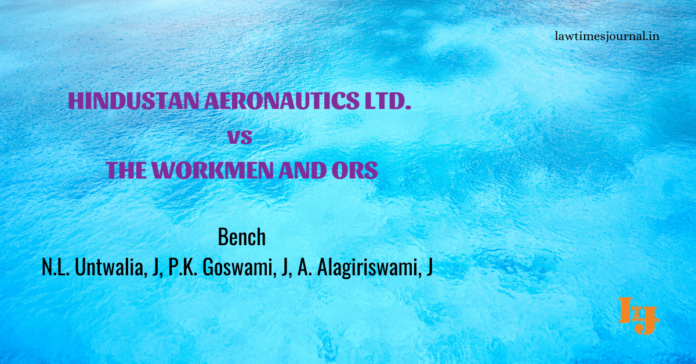 Hindustan Aeronautics ltd. vs. The Workmen & ors.