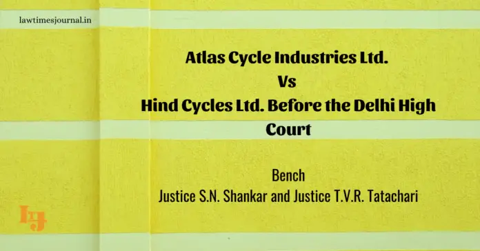 Atlas Cycle Industries Ltd. vs. Hind Cycles Ltd.