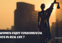 Does women enjoy Fundamental Rights in real life? Does women enjoy Fundamental Rights in real life?