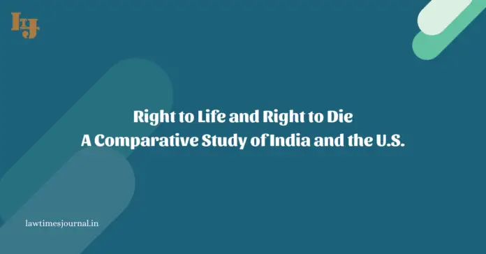 Right to Life and Right to Die