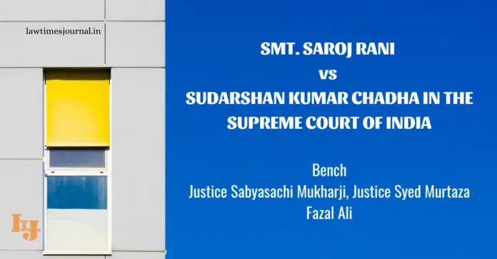 Smt. Saroj Rani vs. Sudarshan Kumar Chadha