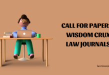 Call for papers- WISDOM CRUX Law Journals Call for papers- WISDOM CRUX Law Journals