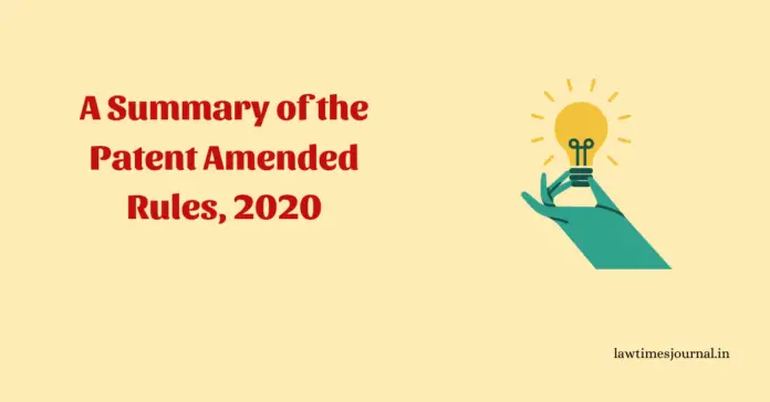 Patent Amended Rules, 2020