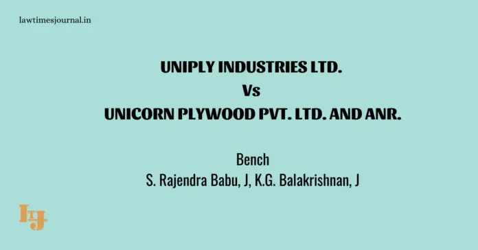 Uniply Industries ltd. vs. Unicorn Plywood pvt. ltd. & anrs.