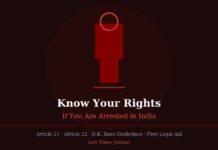 Arrested in India? Here Are Your Fundamental Legal Rights the Police Cannot Violate